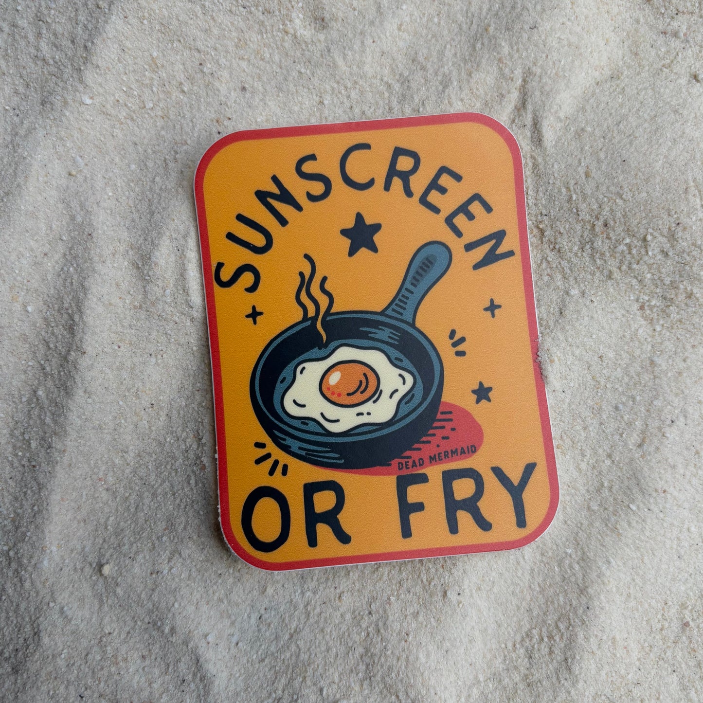 Sunscreen or Fry Fried Egg Sunburn Vinyl Sticker